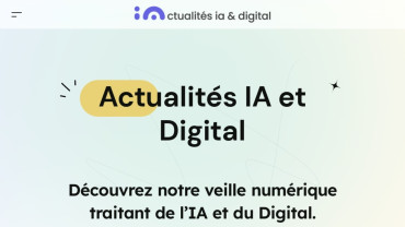 Page d'accueil du site : Actualités IA et Digital 